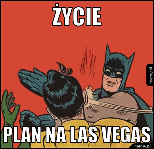 Życie Plan na Las Vegas
